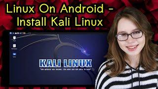 Linux On Android - Install Kali