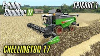 Let's Play Farming Simulator 2017 | Chellington 17 | Episode 1