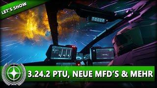 ALPHA 3.24.2 IST AUF DEM PTU! NEUE MFD's & MEHR ⭐ STAR CITIZEN 3.24.2 [Let's Show] Deutsch/German