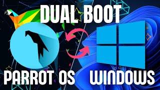 Parrot OS Security Dual Boot with Windows 10/11 | Step by Step