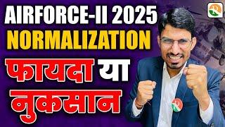 Airforce Exam Normalization 2025 | किसको फायदा या किसको नुकसान | Airforce Exam 2024 | Airforce