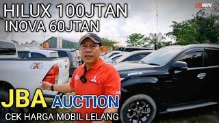 LELANG MOBIL JBA HARGA INOVA 60JTAN &  HILUX 100JTAN  CEK DETAILNYA