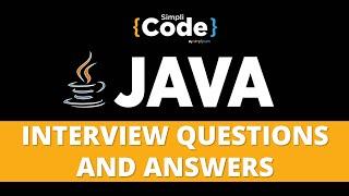 Top 50 Java Interview Questions and Answers For Freshers | Java Interview Preparation | SimpliCode