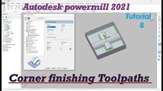 Autodesk Powermill 2021 tutorial for beginners | Corner clearance and corner finishing in tutorial