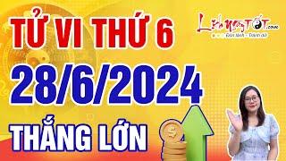 Tử Vi Hàng Ngày 28/6/2024 Thứ 6 Chúc Mừng Con Giáp Chớp Thời Cơ Thắng Lớn Tiền Vàng Đổ Về Túi Ầm Ầm