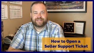 How to Open an Amazon Seller Support Ticket via Email or Phone