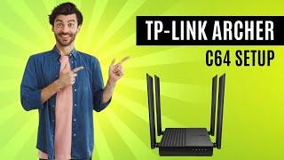 TP Link Archer C64 Setup