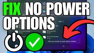 How To Fix 'There Are No Power Options Available' in Windows 11