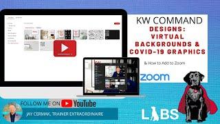 KW Command: Designs - Virtual Backgrounds & COVID-19 Graphics