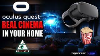 BIGSCREEN CINEMA BY OCULUS QUEST  VR THEATER IN YOUR HOME