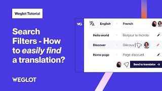 Search Filters - How to Easily Find a Translation [Weglot Tutorial - 2024]