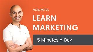 Learn Digital Marketing in Just 5 Minutes a Day
