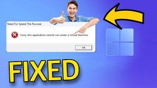 FIX | Sorry This Application Cannot Run Under a Virtual Machine | Windows 11/10/7