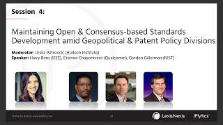 Session 4: Maintaining Open and Consensus-based Standards Development amid Geopolitical and ...