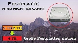 Festplatte größer 2TB nutzen - Festplatte wird nicht erkannt | PC Kenner