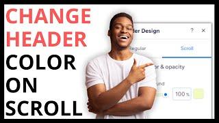 How to Change Header Color on Scroll in Wix [QUICK GUIDE]