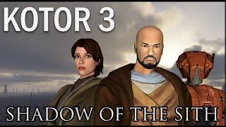 KOTOR 3 - "Shadow of the Sith"  - Part 3 - Revan v Meetra