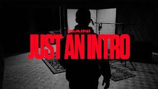 JUST AN INTRO (Music Video) ISAINI | Latest Punjabi Songs 2024