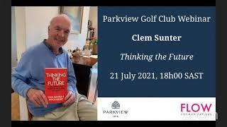 Clem Sunter - Thinking the Future