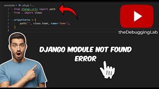 Django Module Not Found Error | Python