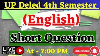 UP Deled 4th Semester English Class || Deled 4th Semester English Very Short Question Class ||