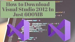 How To Download Visual Studio 2012 Compressed In 600mb Only