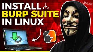 Install BURP SUITE Professional on LINUX for FREE - Full Setup