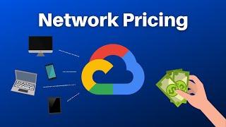 Google Cloud Network Pricing Explained (free tier + egress vs ingress)