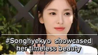 #Songhyekyo  showcased her timeless  beauty #Songhyekyo  update