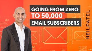 How To Go From Zero to 50,000 Email Subscribers - With Email Marketing Unlocked