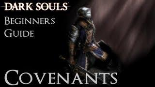 Dark Souls: Beginners Guide - Covenants