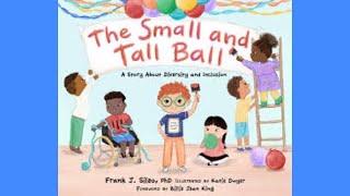 The Tall And Small Ball | Kids Read Aloud Books | Storytime for Kids | Diversity Equity & Inclusion