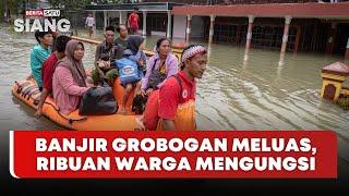  LIVE | Banjir Grobogan Meluas, Ribuan Warga Mengungsi - Beritasatu Siang