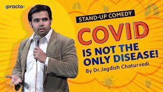 Stand up comedy by Dr Jagdish Chaturvedi | What about other diseases in India? || Practo