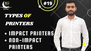 Types Of Printers - Impact and Non Impact Printers Urdu/Hindi