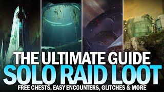 The Ultimate Solo Raid Loot Guide - Free Chests, Easy Encounters & More [Destiny 2]