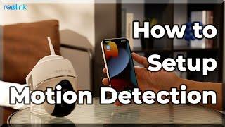 How to Set Up Motion Detection?