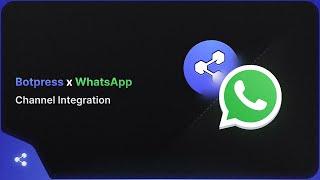 How to Connect your Chatbot to WhatsApp