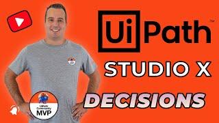How to Create Decision logic with the If activity in UiPath Studio X