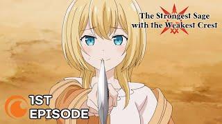 The Strongest Sage with the Weakest Crest Ep. 1 | The Strongest Sage Appears