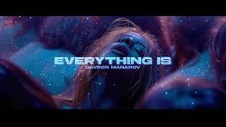 Davron Mananov - Everything Is