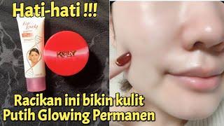 KULIT LANGSUNG GLOWING !!! CARA MEMBUAT CREAM PEMUTIH WAJAH / CARA MERACIK CREAM WAJAH GLOWING