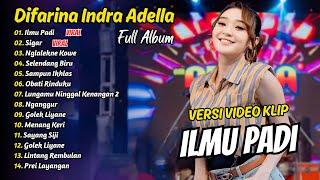 Difarina Indra Adella Full Album - ILMU PADI - SIGAR | OM ADELLA TERBARU