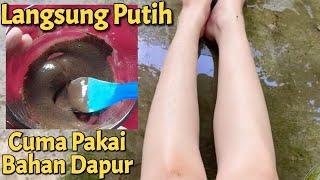 CARA AGAR KULIT CEPAT PUTIH DALAM 1 MINGGU / CARA AGAR KULIT PUTIH PERMANEN /DIY SCRUB BADAN PEMUTIH