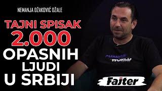 NEMANJA DŽAKOVIĆ DŽALE: TAJNI SPISAK 2.000 OPASNIH LJUDI U SRBIJI