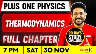 Plus One Physics | Thermodynamics  | Full Chapter | Exam Winner