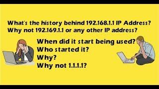 What's the history behind 192.168.1.1 Why not 192.169.1.1 or any other IP address