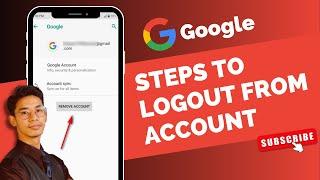 How to Logout from Google Account !