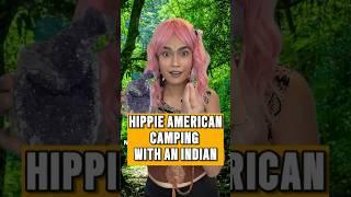 Hippie American  Camping With An Indian 