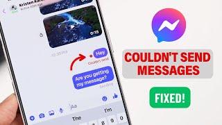 FB Messenger: Couldn’t Send Error? - Fixed Failed to Send Message!